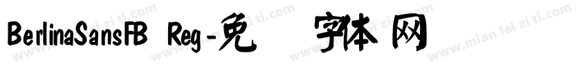 BerlinaSansFB Reg字体转换